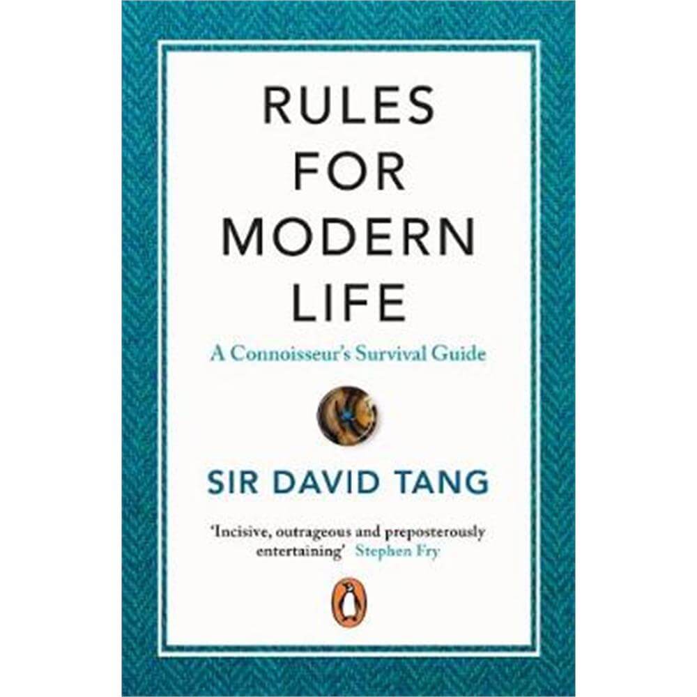 Rules for Modern Life (Paperback) - Sir David Tang